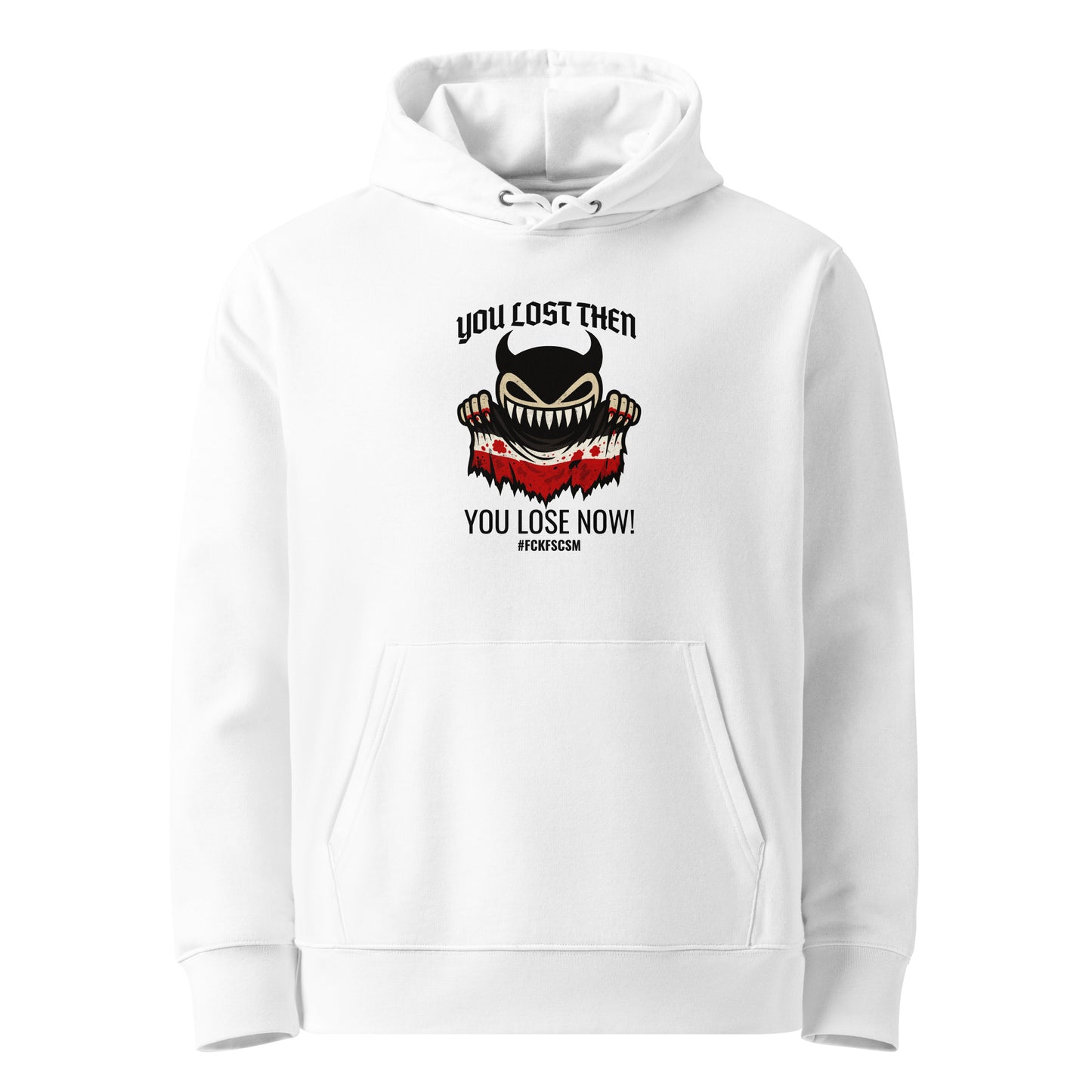 You lost then - You lose now - Premium Hoodie von Protest Couture | White