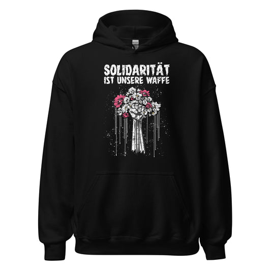 Solidarität ist unsere Waffe - Unisex Hoodie von Protest Couture | Black