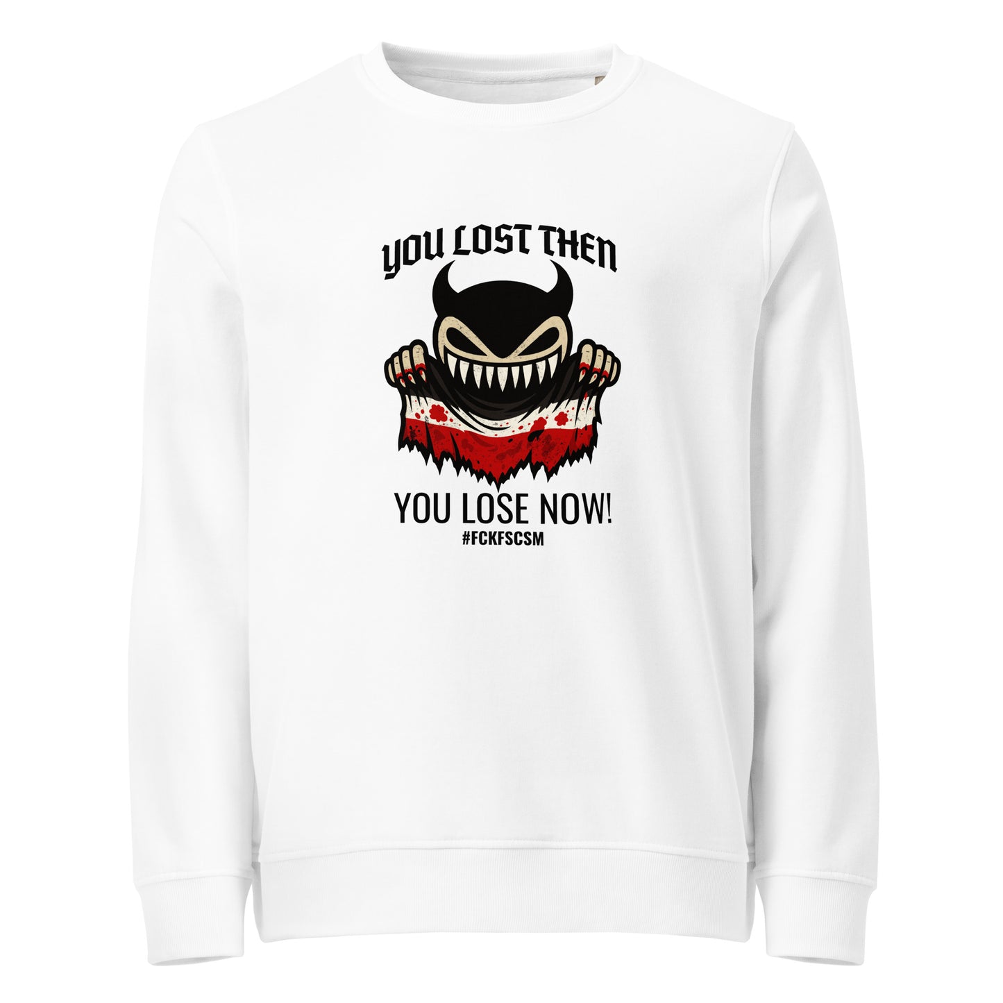 You lost then - You lose now - Basic Sweater von Protest Couture | White