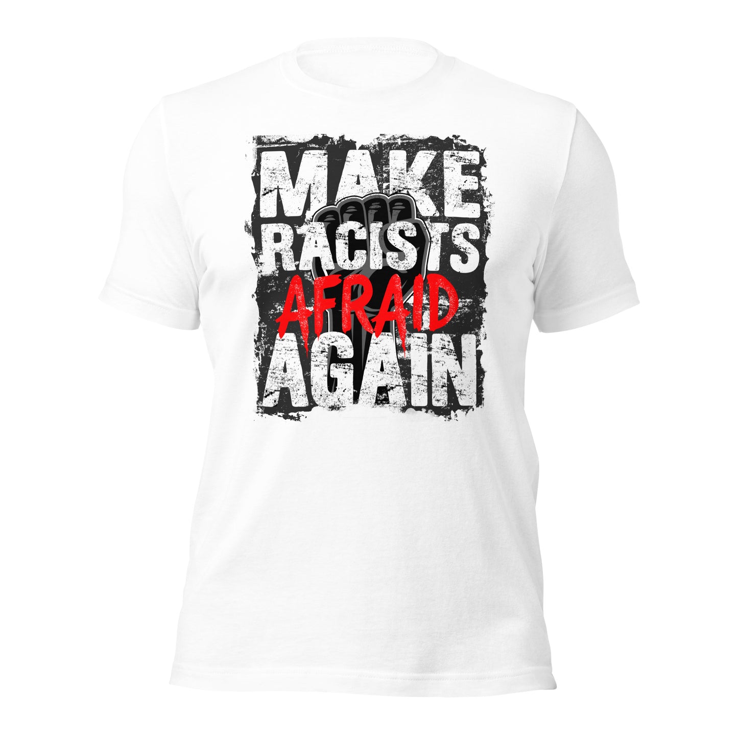Make Racists Afraid Again - Retail Fit T-Shirt von Protest Couture | White