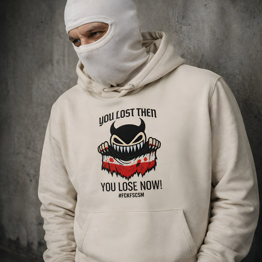You lost then - You lose now - ECO Premium Hoodie