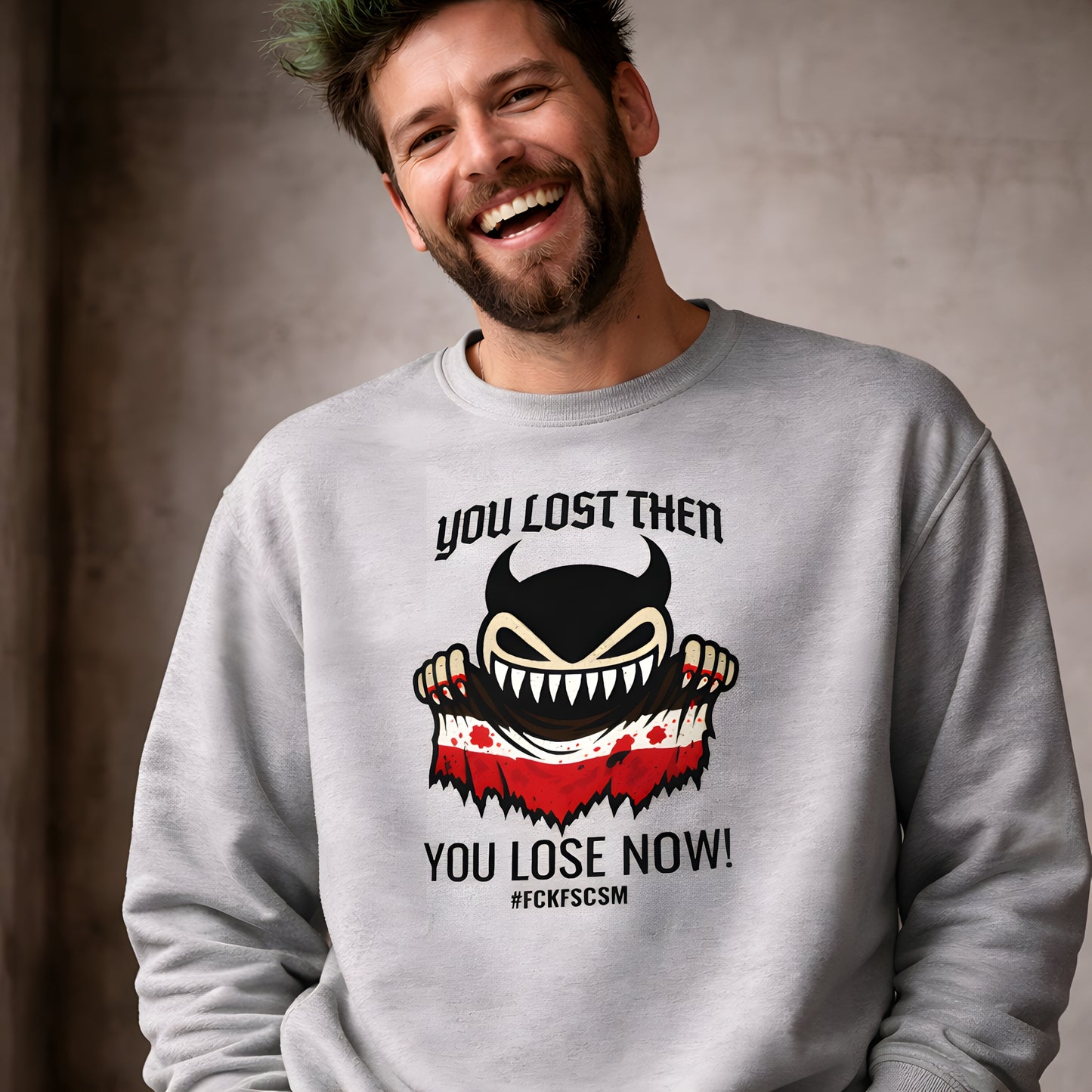 You lost then - You lose now - Basic Sweatshirt