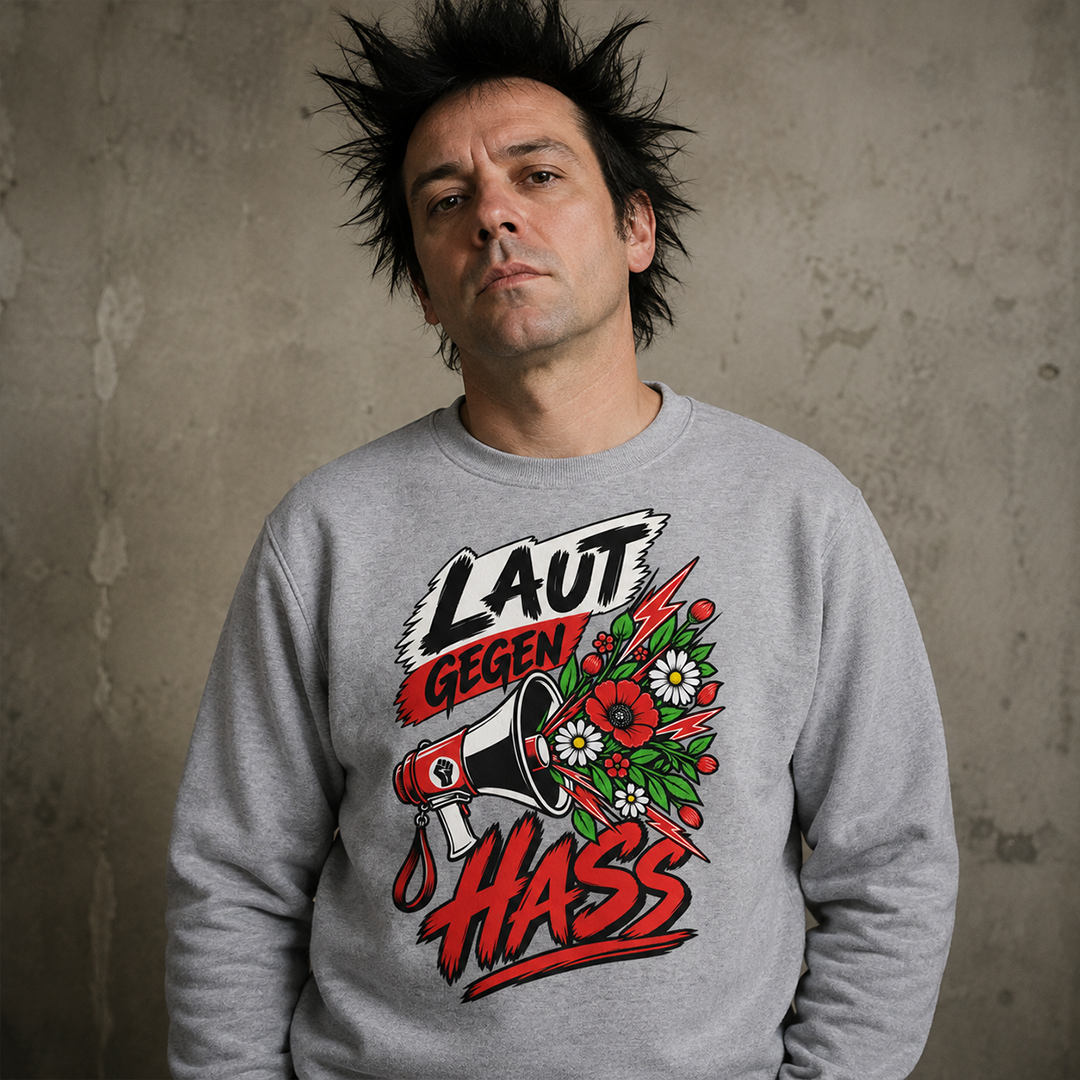 Laut gegen Hass - Basic Sweatshirt