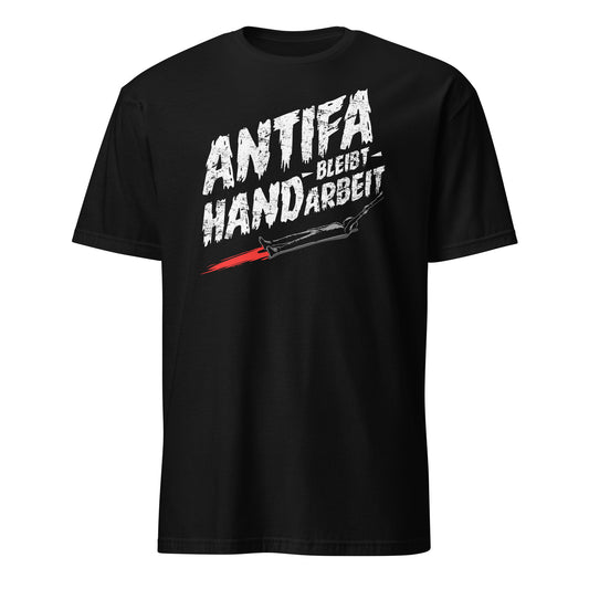 Antifa bleibt Handarbeit - Unisex T-Shirt von Protest Couture | Black