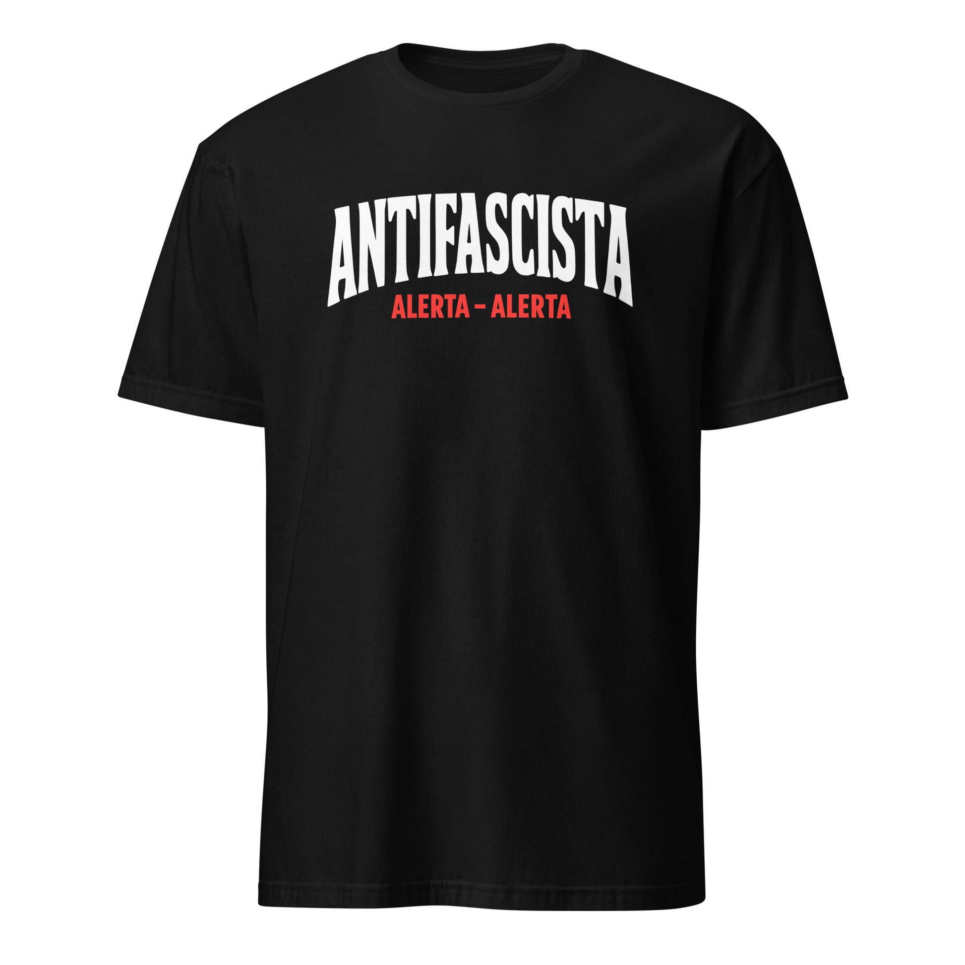 Antifascista (Alerta - Alerta) - Unisex T-Shirt von Protest Couture | Black