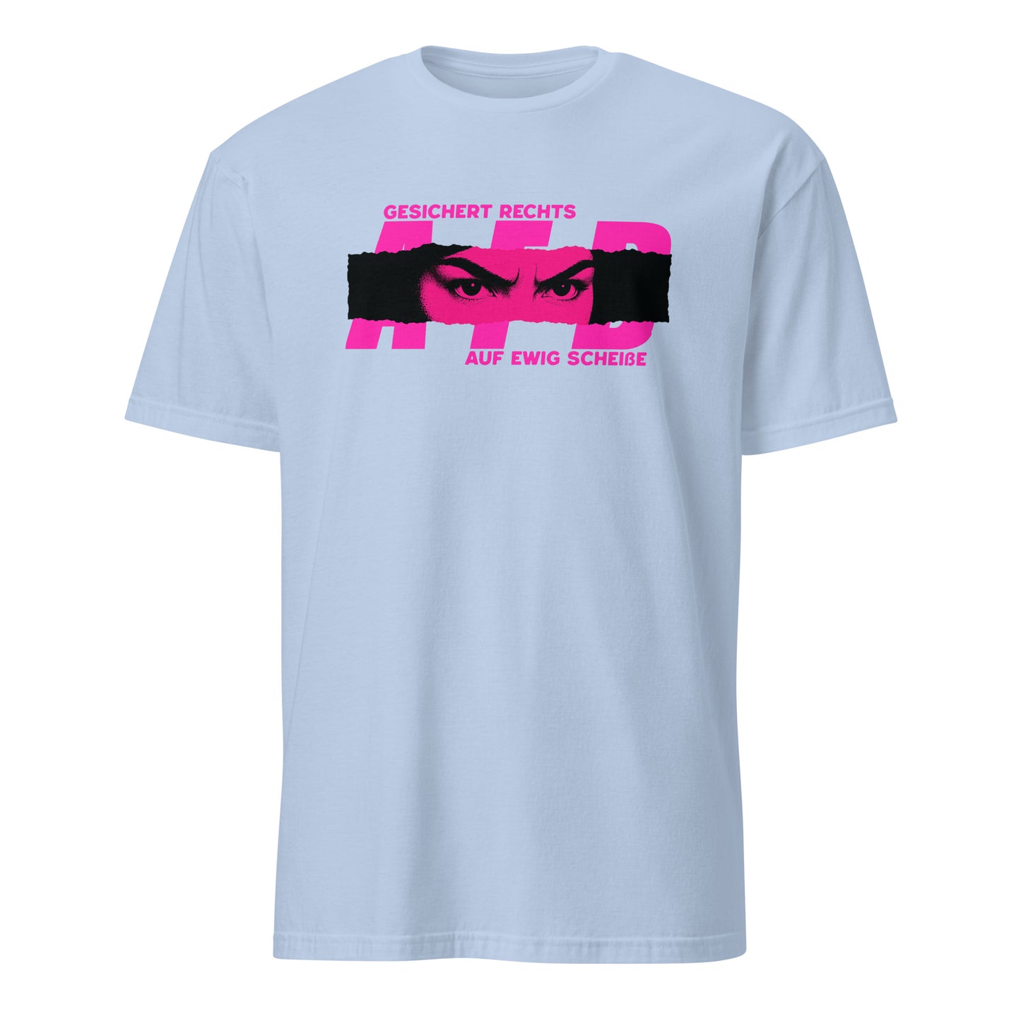 AFD Gesichert rechts - Unisex T-Shirt von Protest Couture | Light Blue