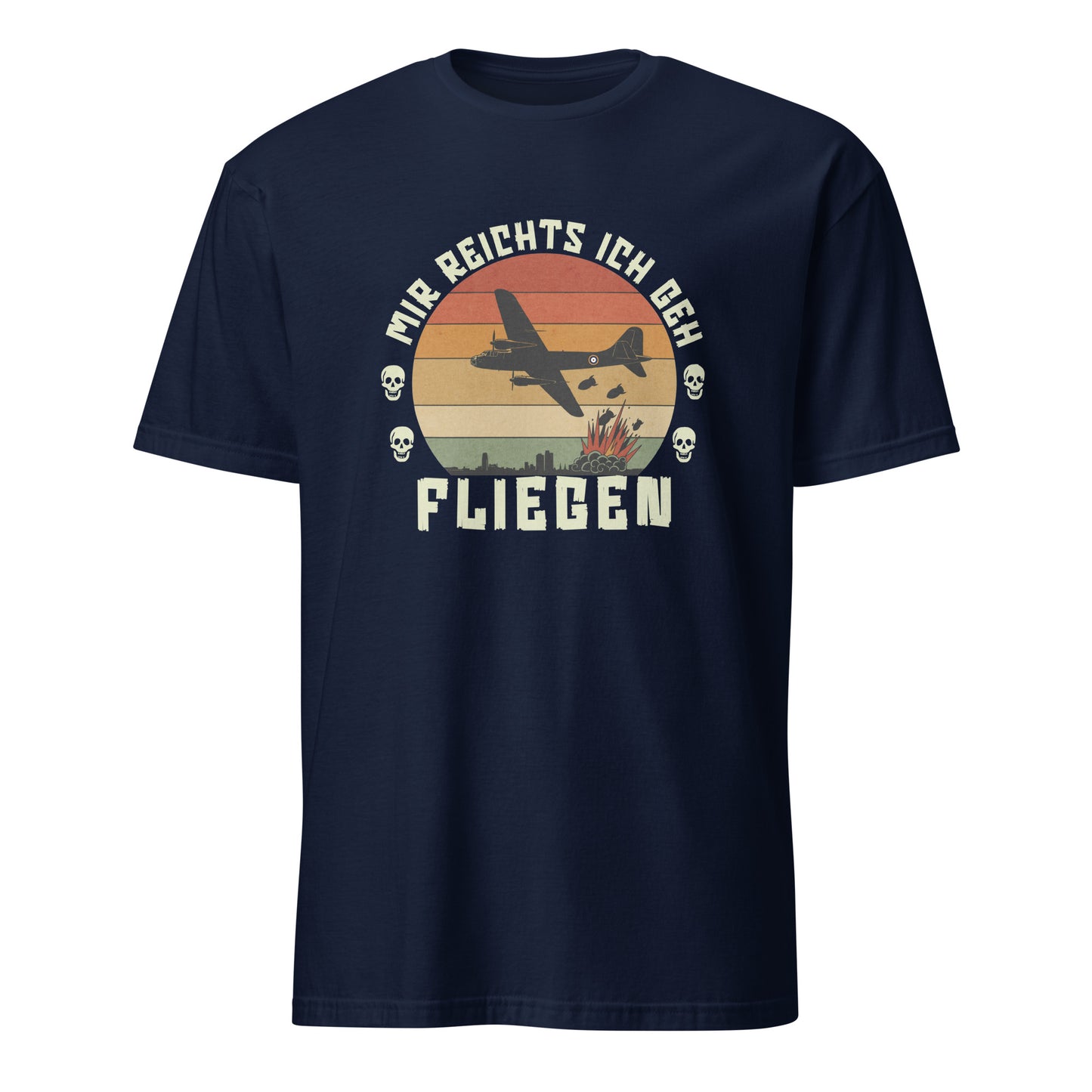 Mir Reichts Ich Geh Fliegen - Unisex T-Shirt von Protest Couture | Navy