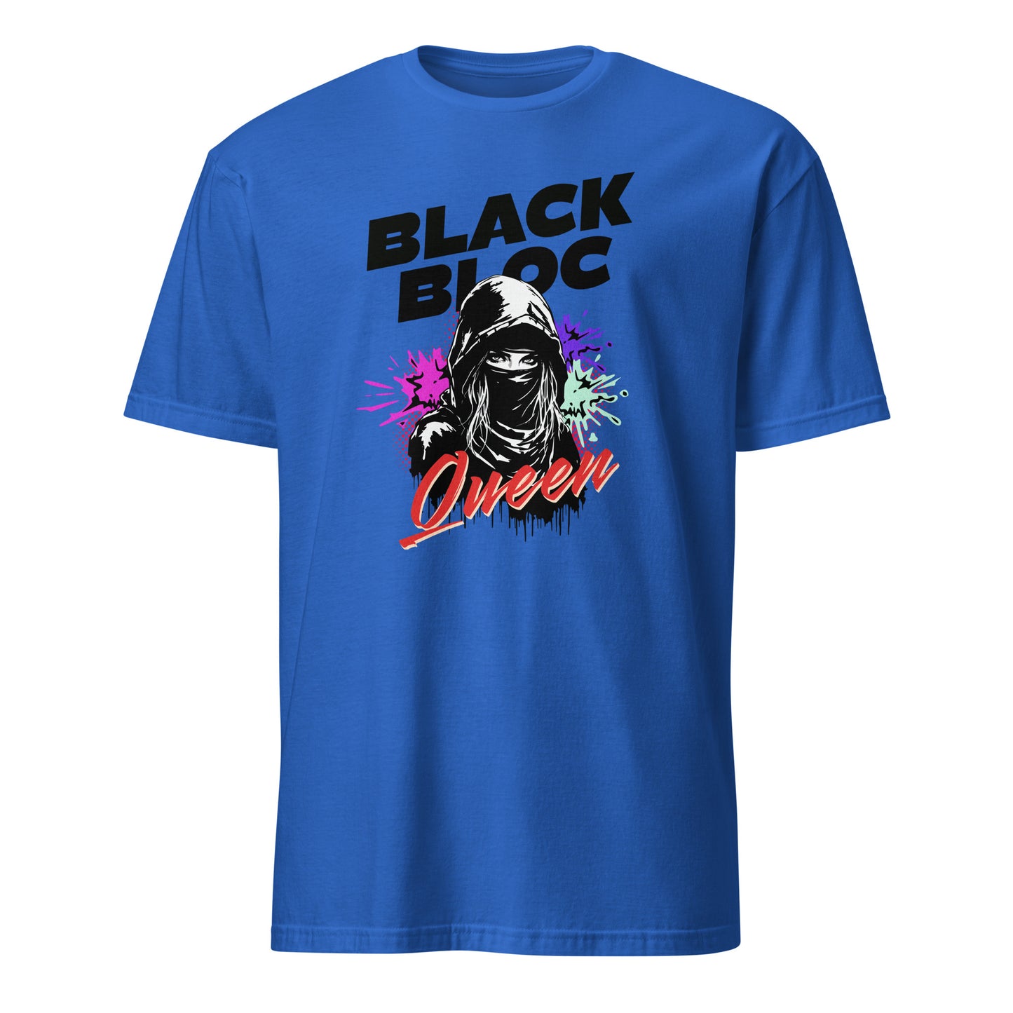 Black Bloc Queen - Unisex T-Shirt von Protest Couture | Royal