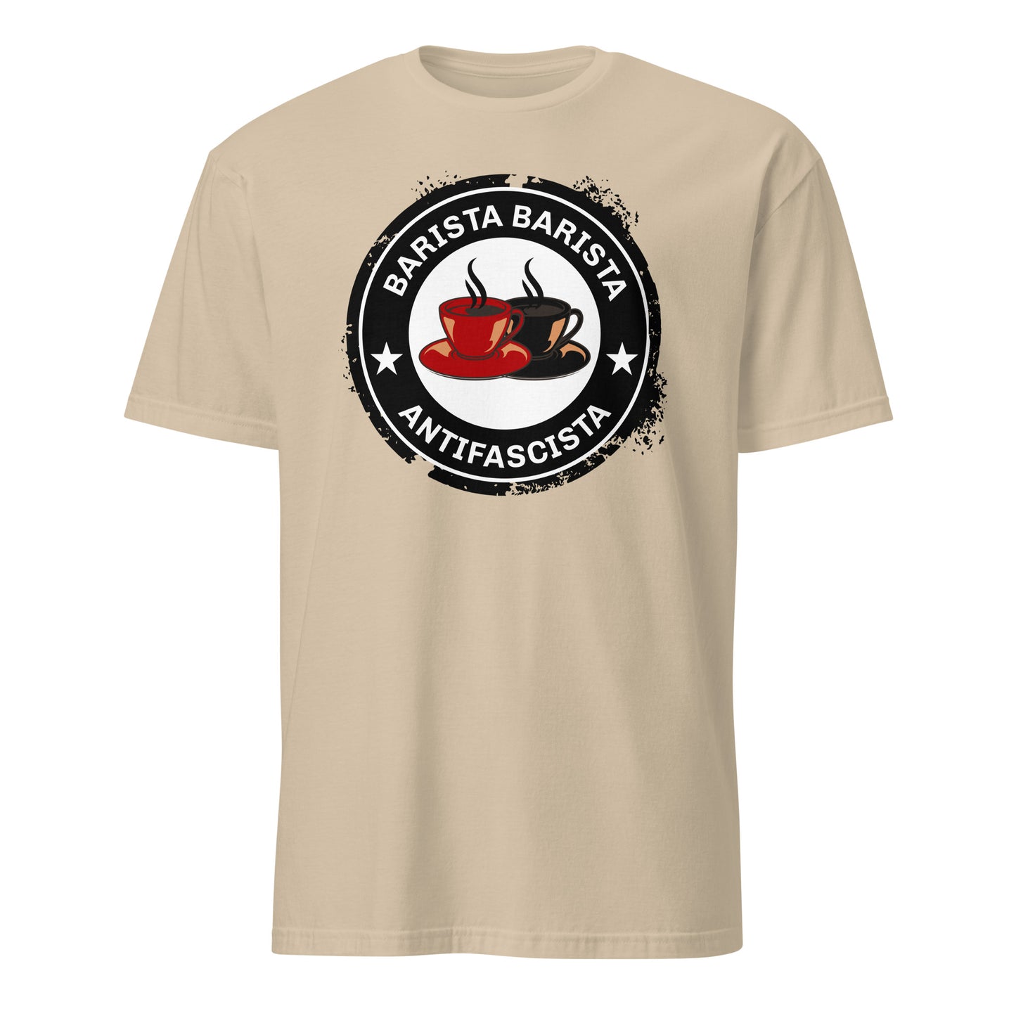 Barista, Barista, Antifascista - Unisex T-Shirt von Protest Couture | Sand