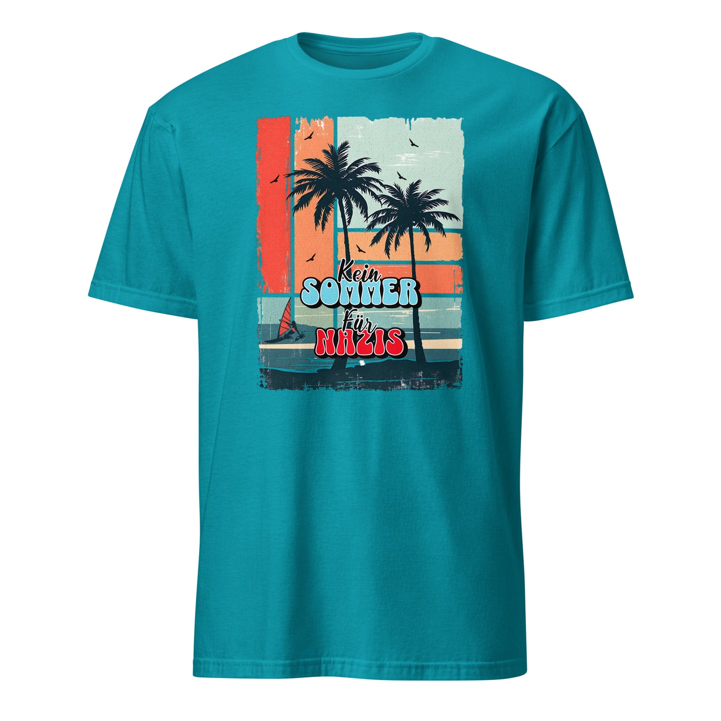 Kein Sommer für Nazis - Unisex T-Shirt von Protest Couture | Tropical Blue