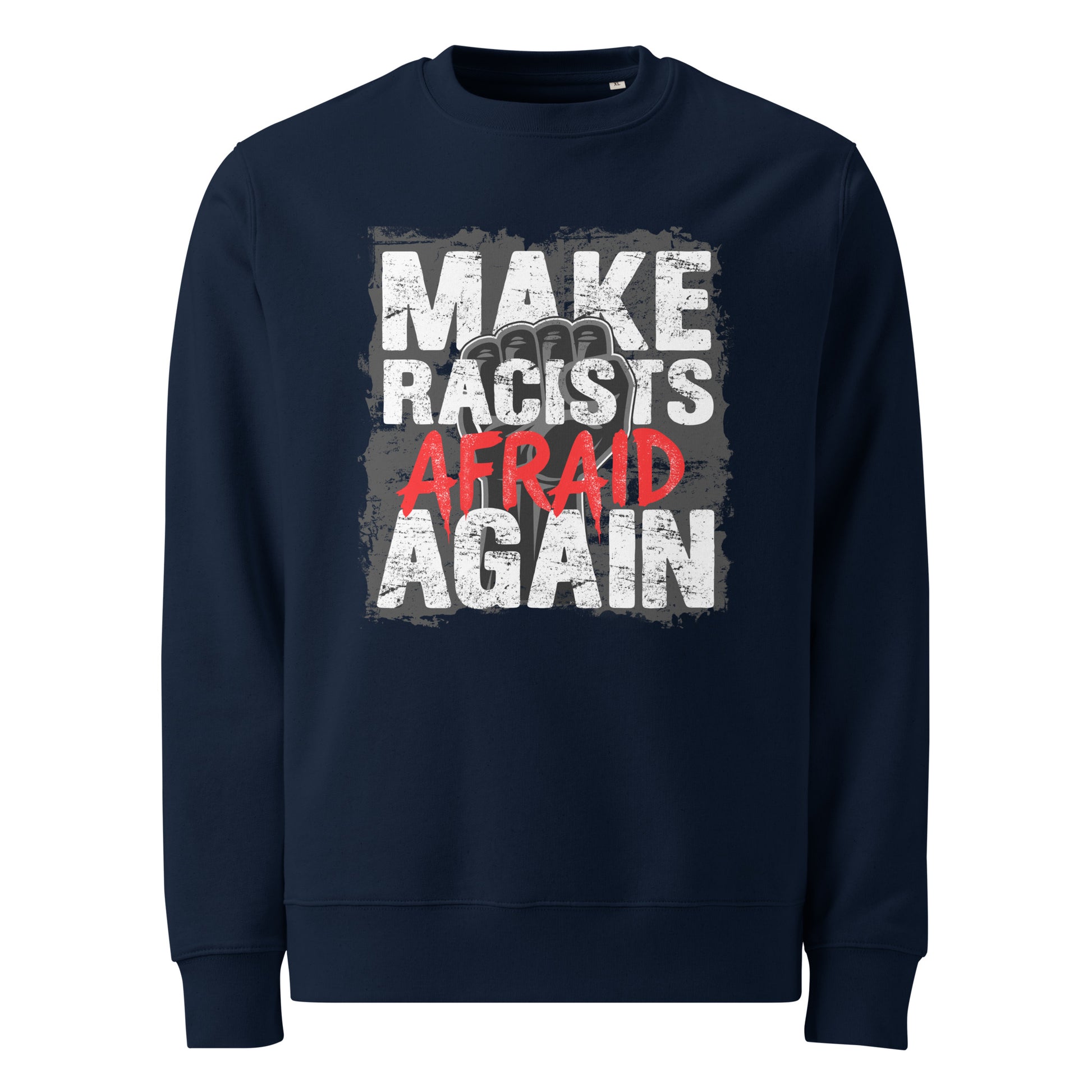 Make Racists Afraid Again - Premium Sweater von Protest Couture | French Navy