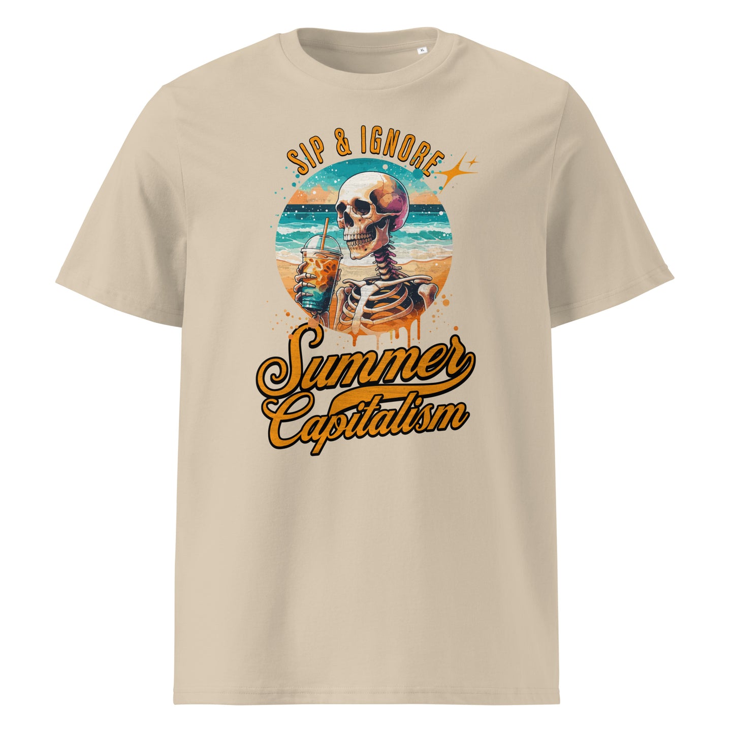 Sip & Ignore ( Summer Capitalism) - Premium T-Shirt von Protest Couture | Desert Dust