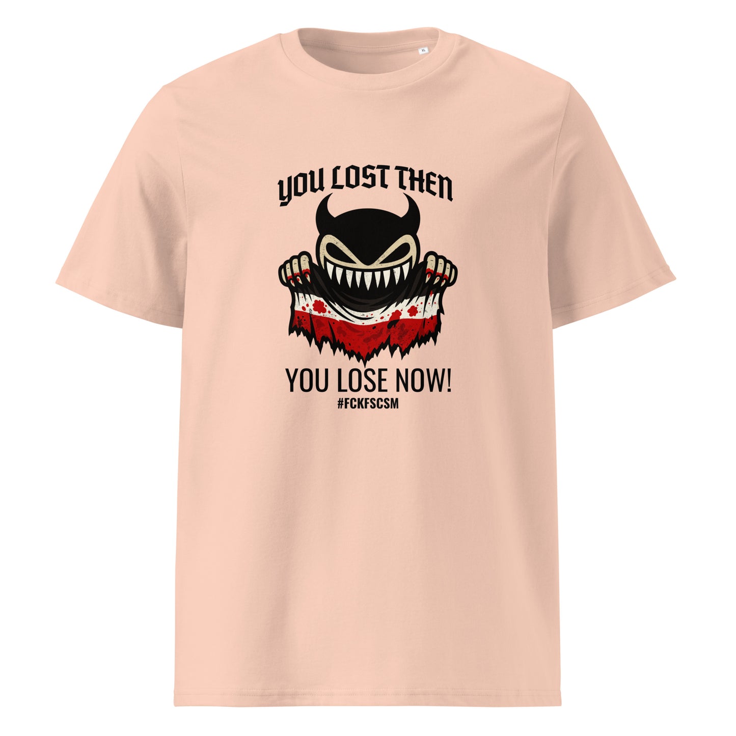 You lost then - You lose now - Premium T-Shirt von Protest Couture | Fraiche Peche