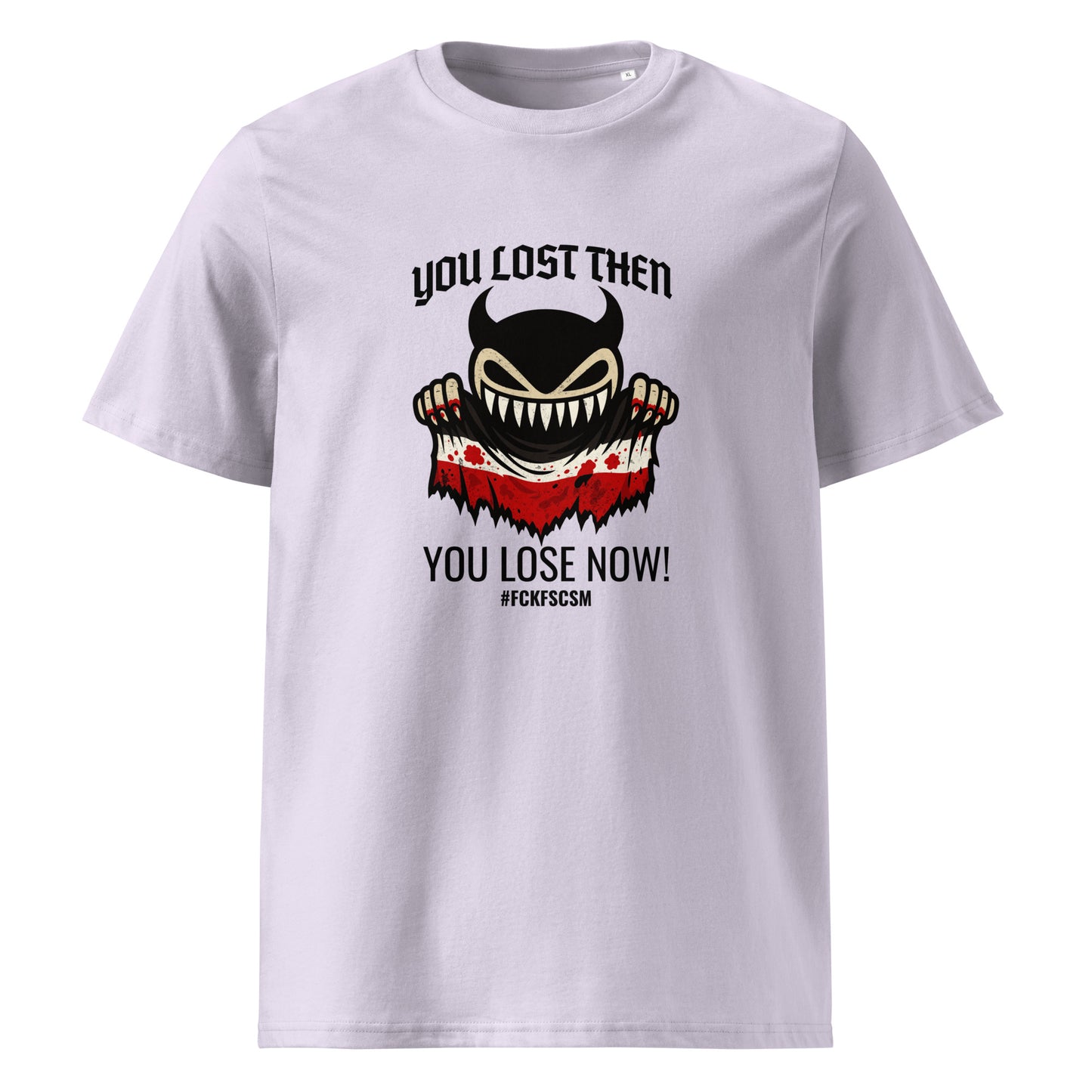 You lost then - You lose now - Premium T-Shirt von Protest Couture | Lavender