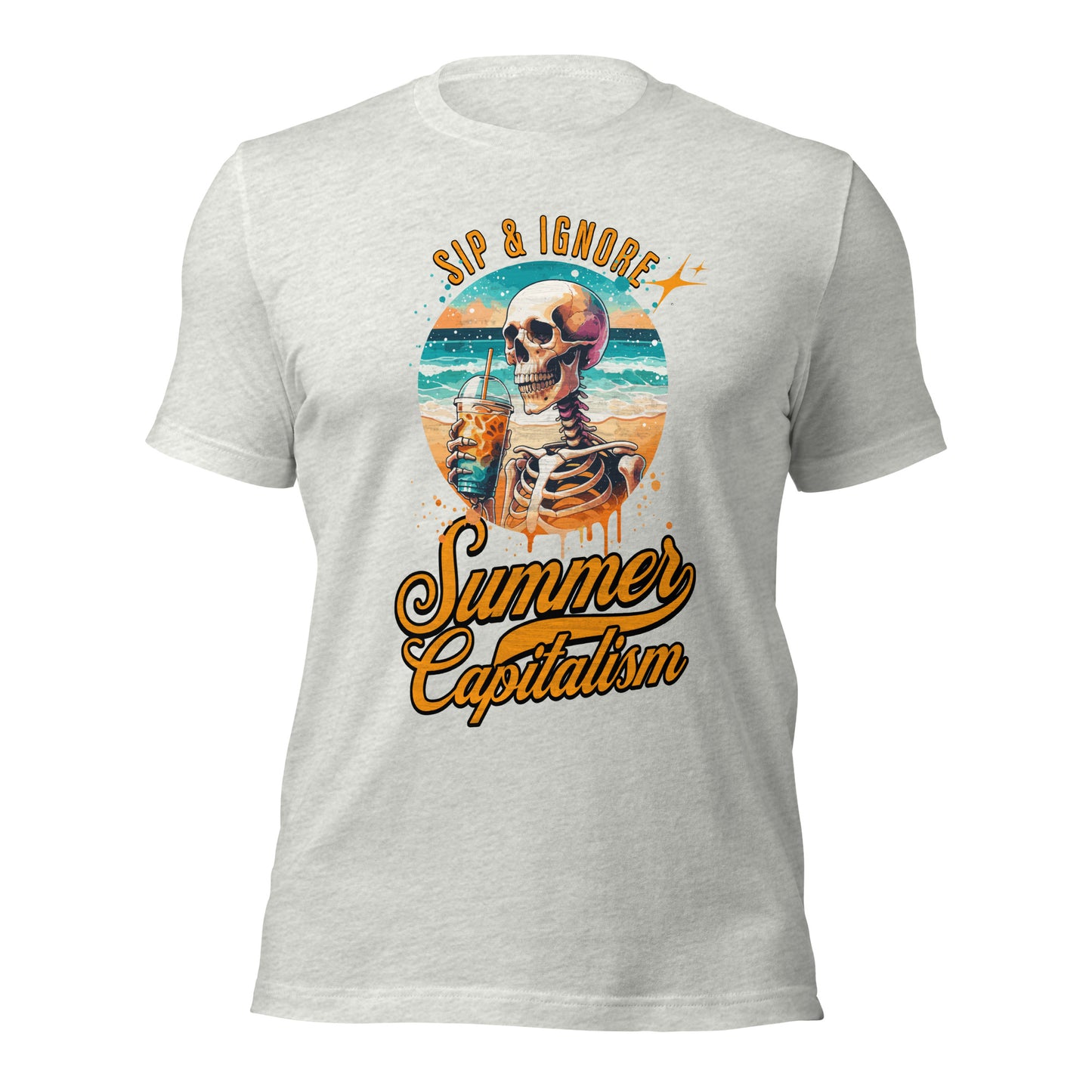 Sip & Ignore ( Summer Capitalism) - Retail Fit T-Shirt von Protest Couture | Ash