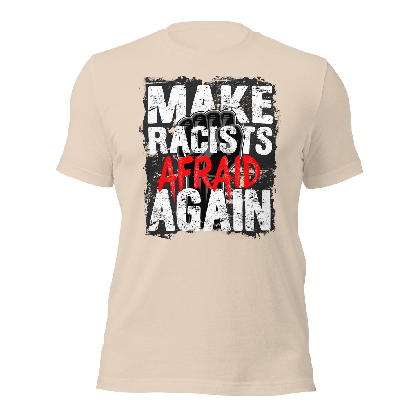 Make Racists Afraid Again - Retail Fit T-Shirt von Protest Couture | Soft Cream